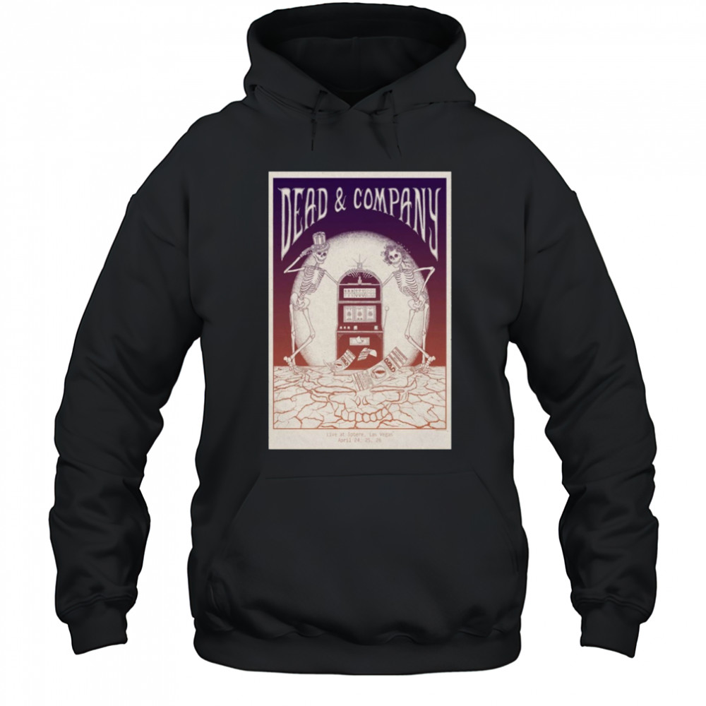 Dead & Company Live At Sphere Las Vegas NV April 24-25-26 2025 Tour t-shirt Hoodie