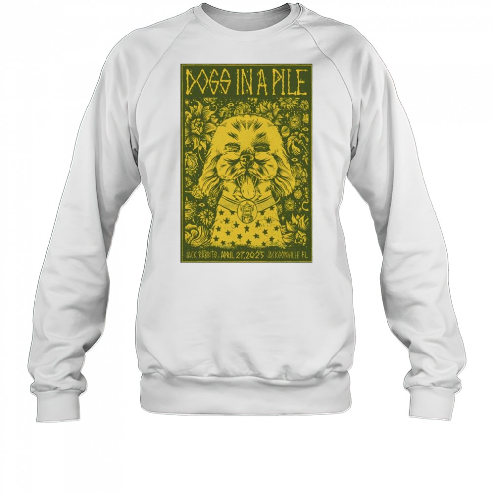 Dogs In A Pile Jack Rabbits Live Jacksonville, FL Apr 27th 2025 t-shirt Sweatshirt