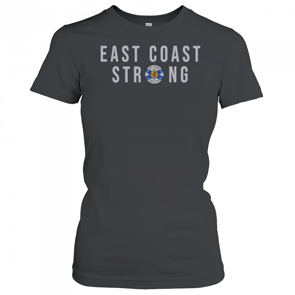 East Coast Strong T-Shirt Women's T-shirt