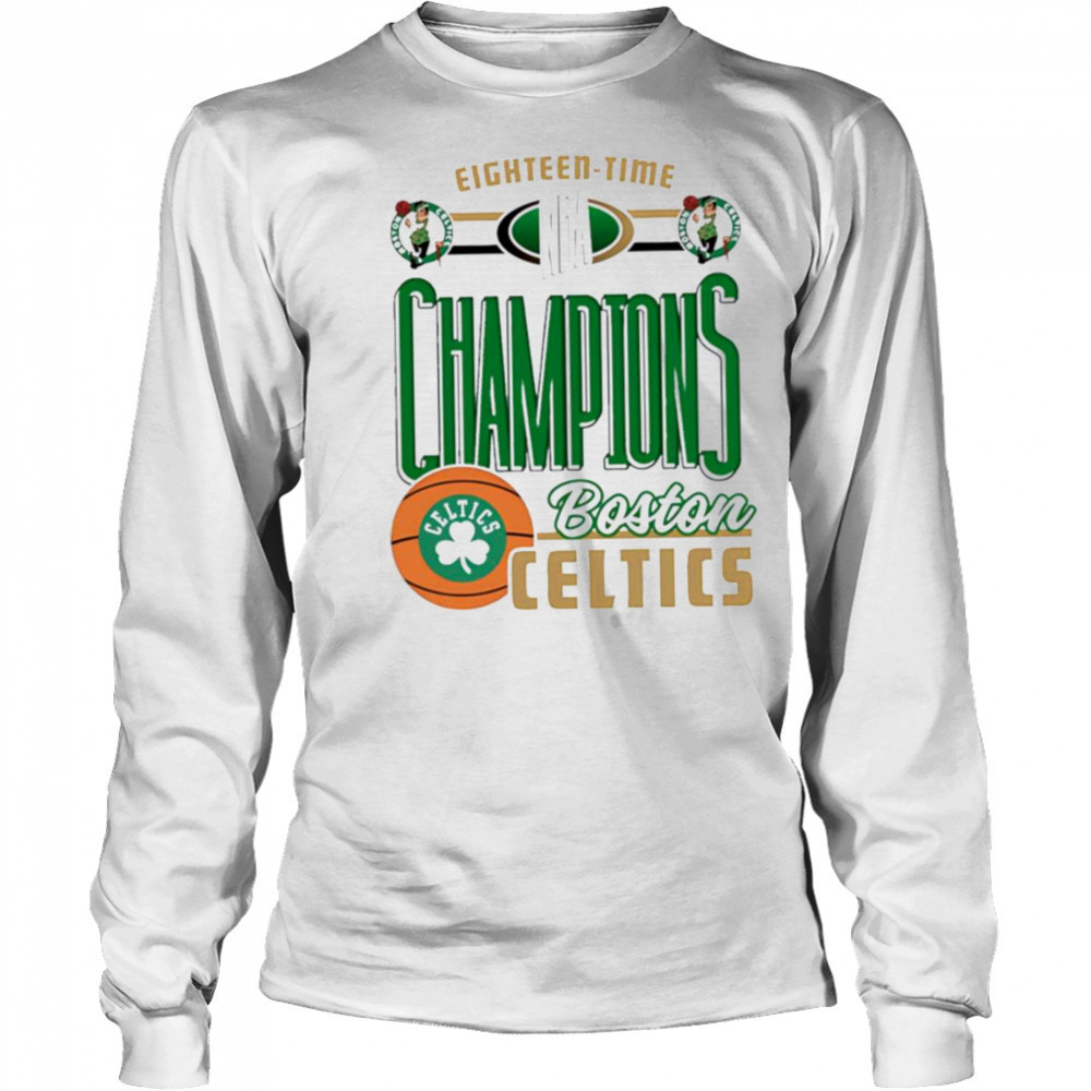 Eighteen time Champions Boston Celtics NBA shirt Long Sleeved