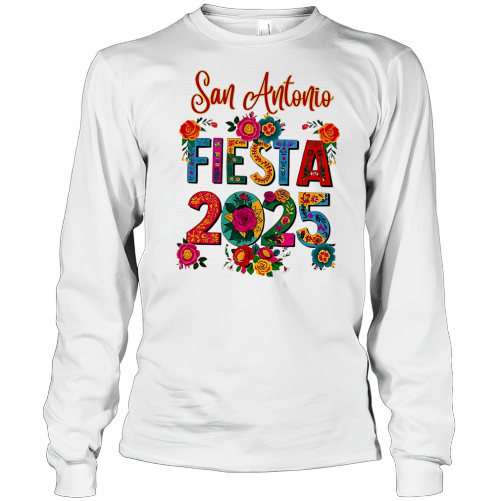 Fiesta san antonio mexican party decor festival 2025 shirt Long Sleeved