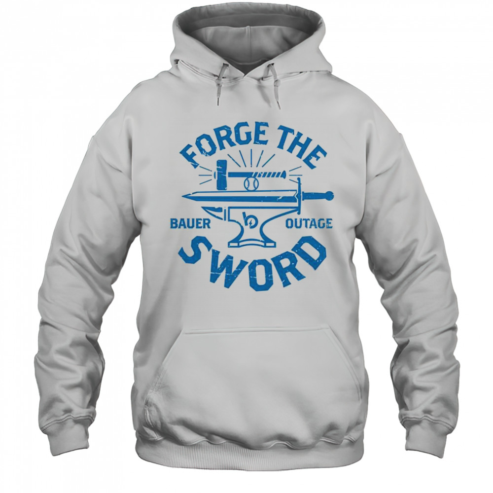 Forge The Sword Bauer Outage T-Shirt Hoodie