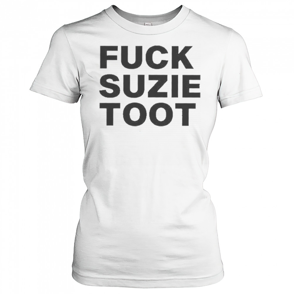 Fuck Suzie Toot T-Shirt Women's T-shirt