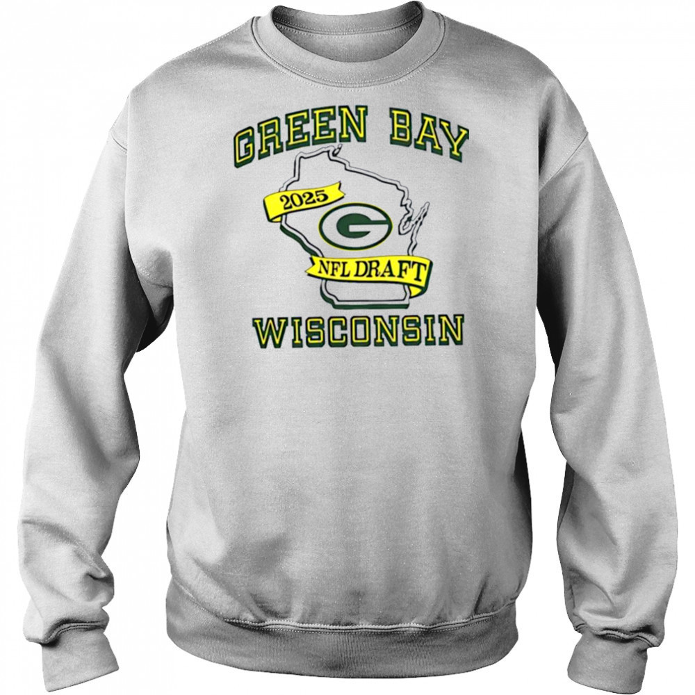 Green Bay Packers 2025 NFL Draft Wisconsin state shirt Hoodie
