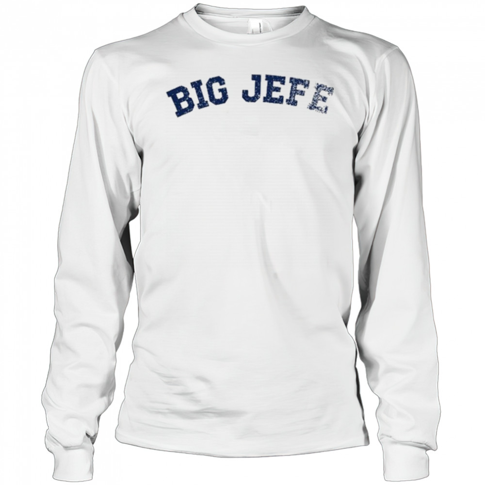 Jack Blocker Big Jefe T-shirt Long Sleeved