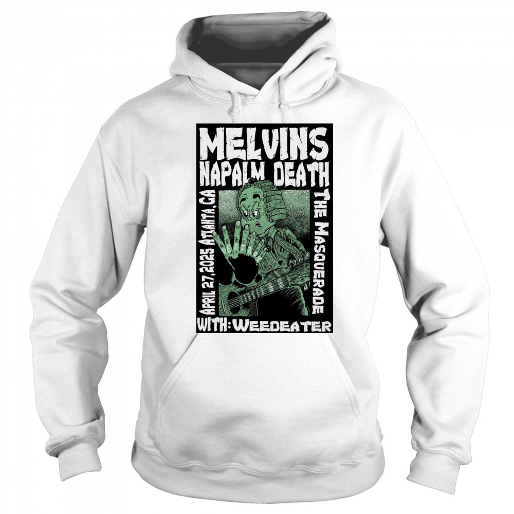 Melvins Napalm Death April 27 2025 Atlanta GA The Masquerade Event t-shirt Sweatshirt