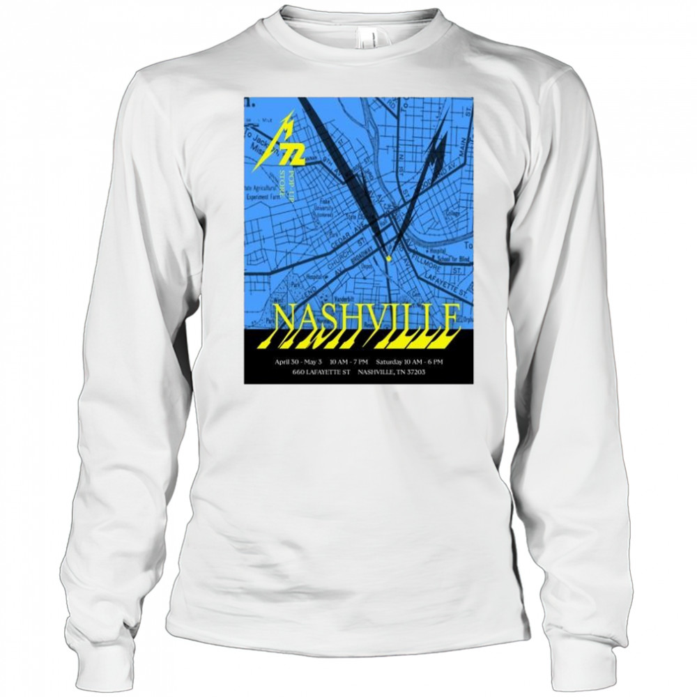 Metallica 72 Pop-Up Store Nashville April 30 – May 3 2025 Lafayette ST t-shirt Long Sleeved