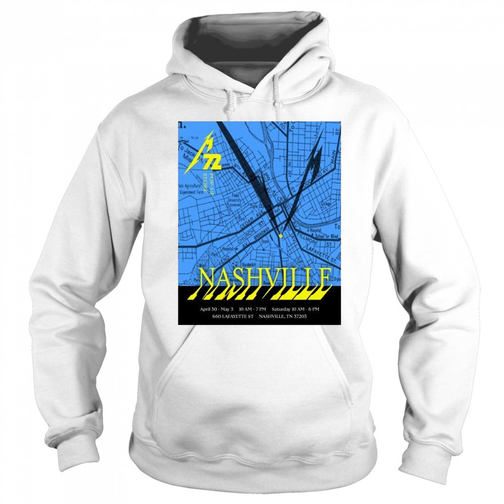 Metallica 72 Pop-Up Store Nashville April 30 – May 3 2025 Lafayette ST t-shirt Sweatshirt