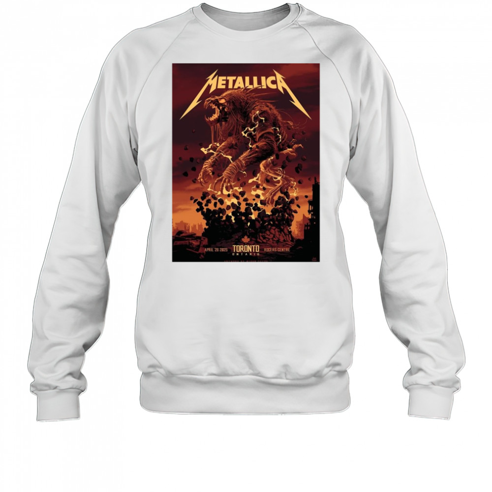 Metallica M72 Tonight In Toronto April 26 2025 Rogers Centre t-shirt Sweatshirt
