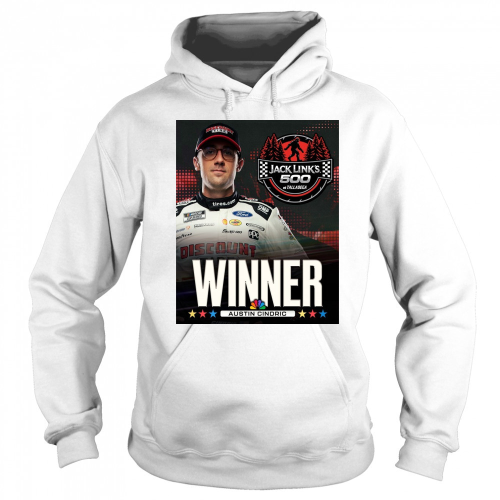 NASCAR Congratulate Austin Cindric Winner Jack Link’s 500 At Talladega Poster t-shirt Sweatshirt