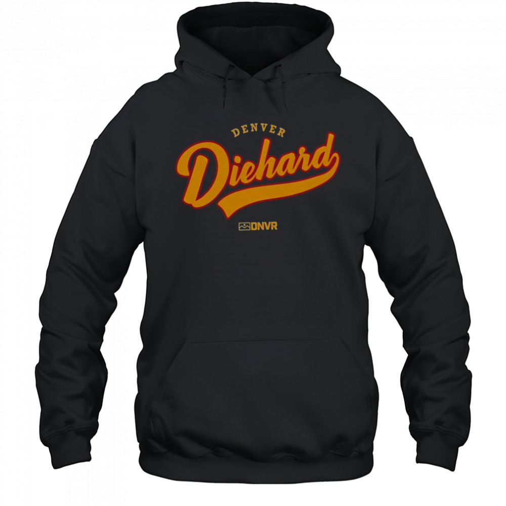 Official Denver Diehard DNVR T-Shirt Hoodie
