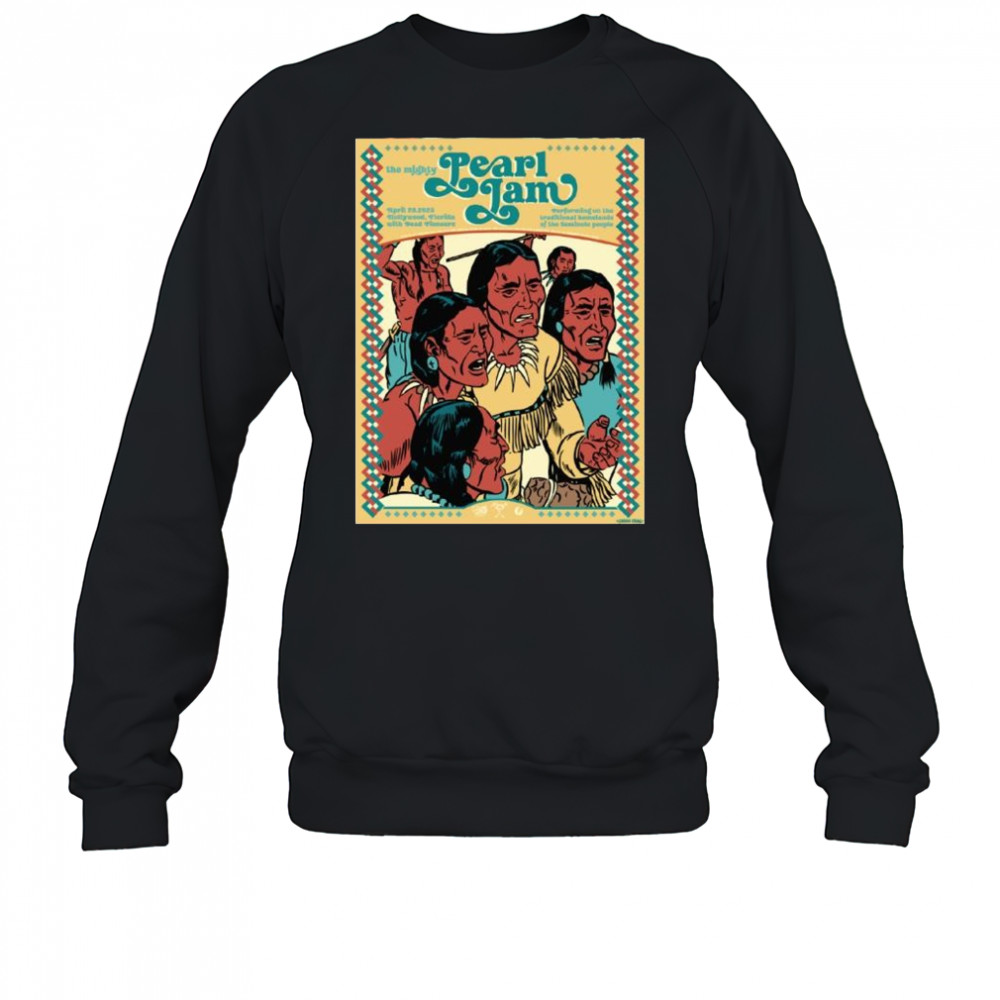 Pearl Jam The Mighty April 26 2025 Hollywood Florida with Dead Pioneers t-shirt Sweatshirt