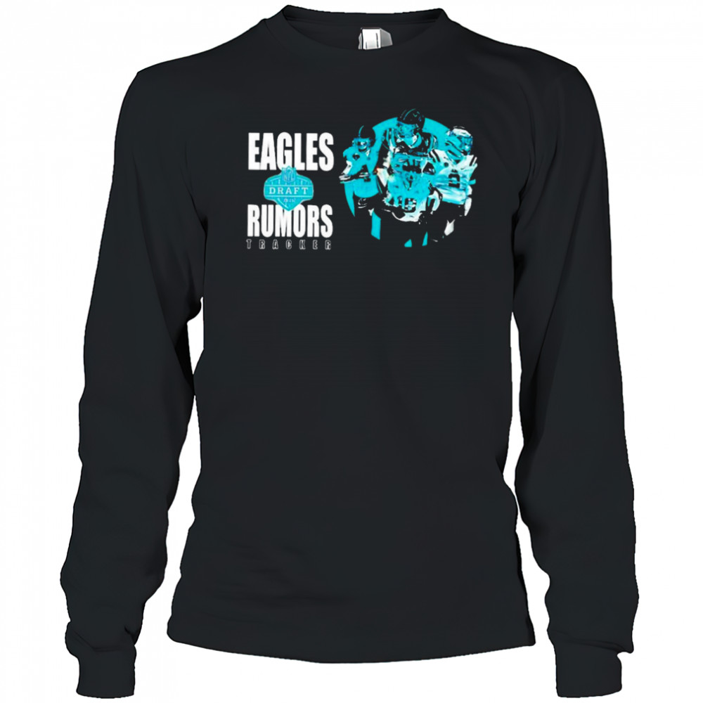 Philadelphia Eagles 2025 NFL Draft Rumors Tracked T-Shirt Long Sleeved