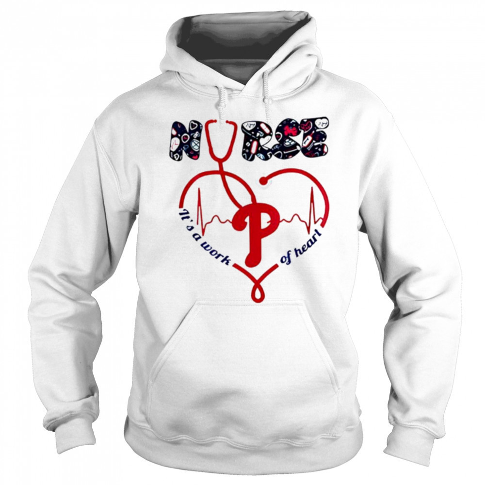 Philadelphia Phillies Nurses it’s a work of heart 2025 shirt Sweatshirt