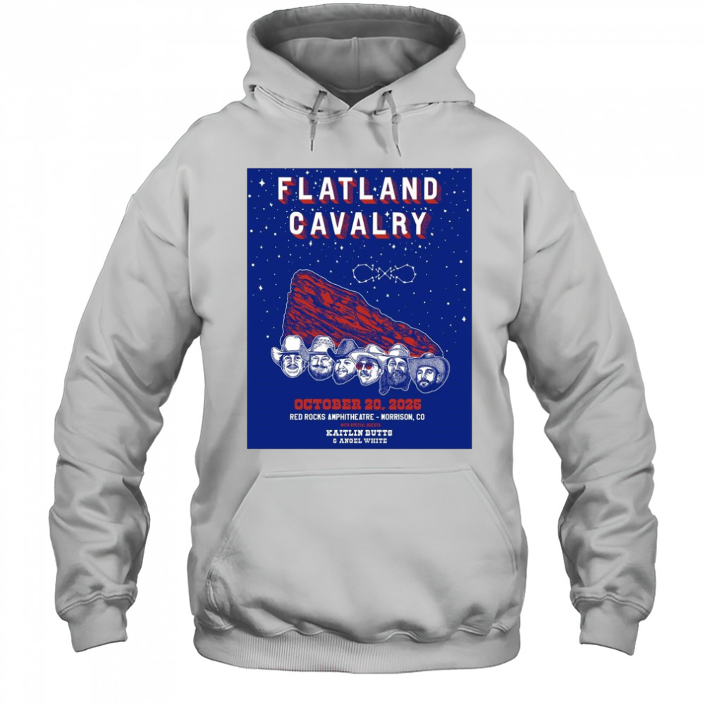 Poster Flatland Cavalry October 20 2025 Red Rocks Amphitheatre Morrison Co With Kaitlin Butts & Angel White t-shirt Hoodie