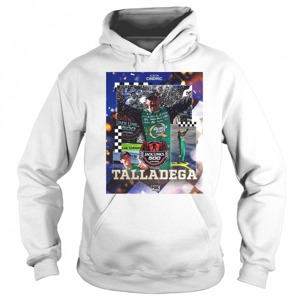 Poster NASCAR Austin Cindric Scores His Third Career Cup Series Jack Link’s 500 At Talladega t-shirt Sweatshirt