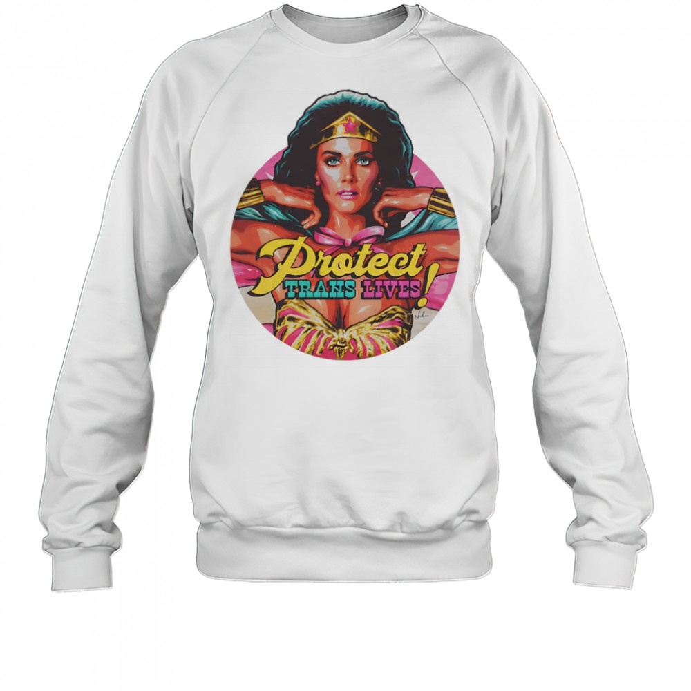 Protect Trans Lives Wonder Woman shirt Sweatshirt