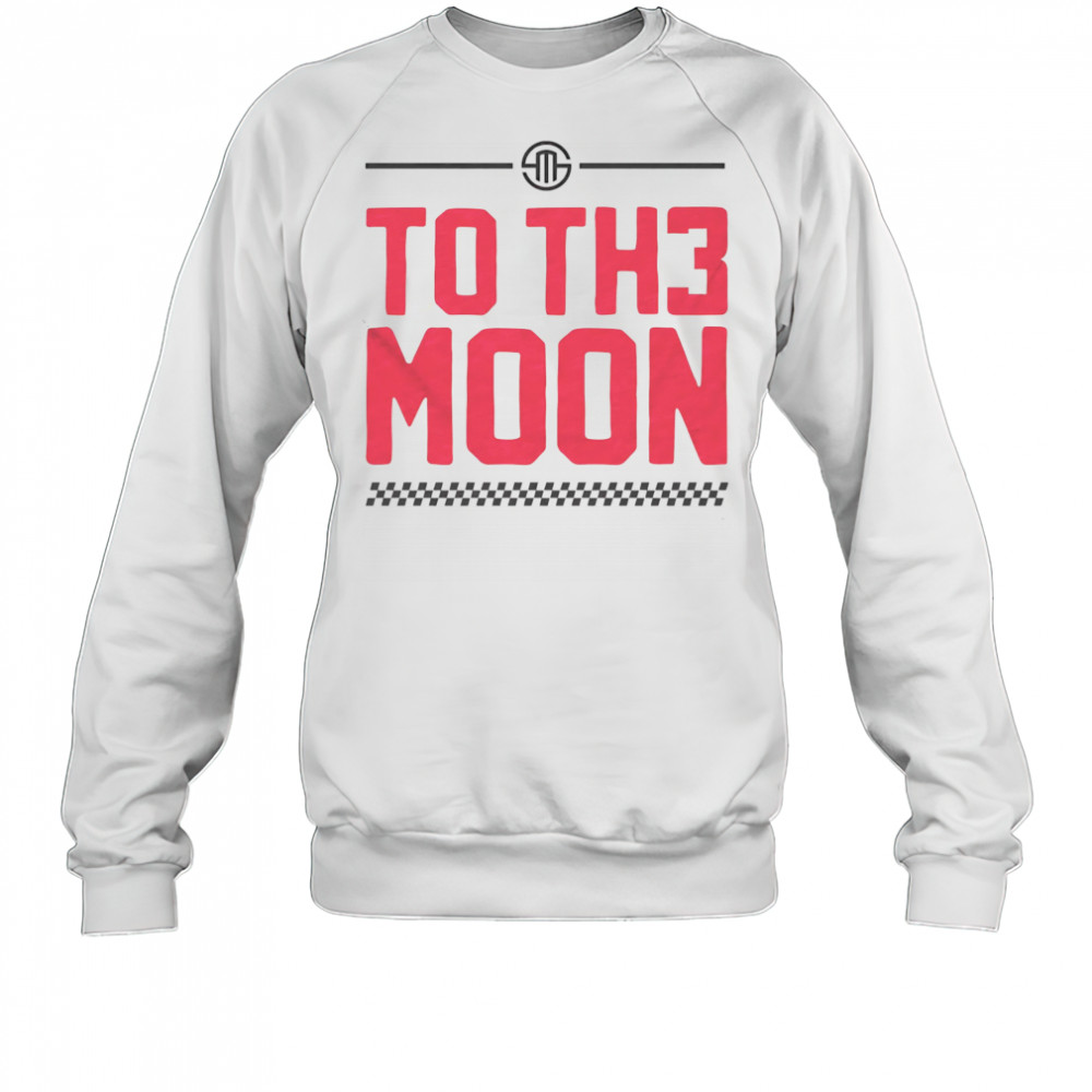 Scott McLaughlin to the moon shirt Sweatshirt