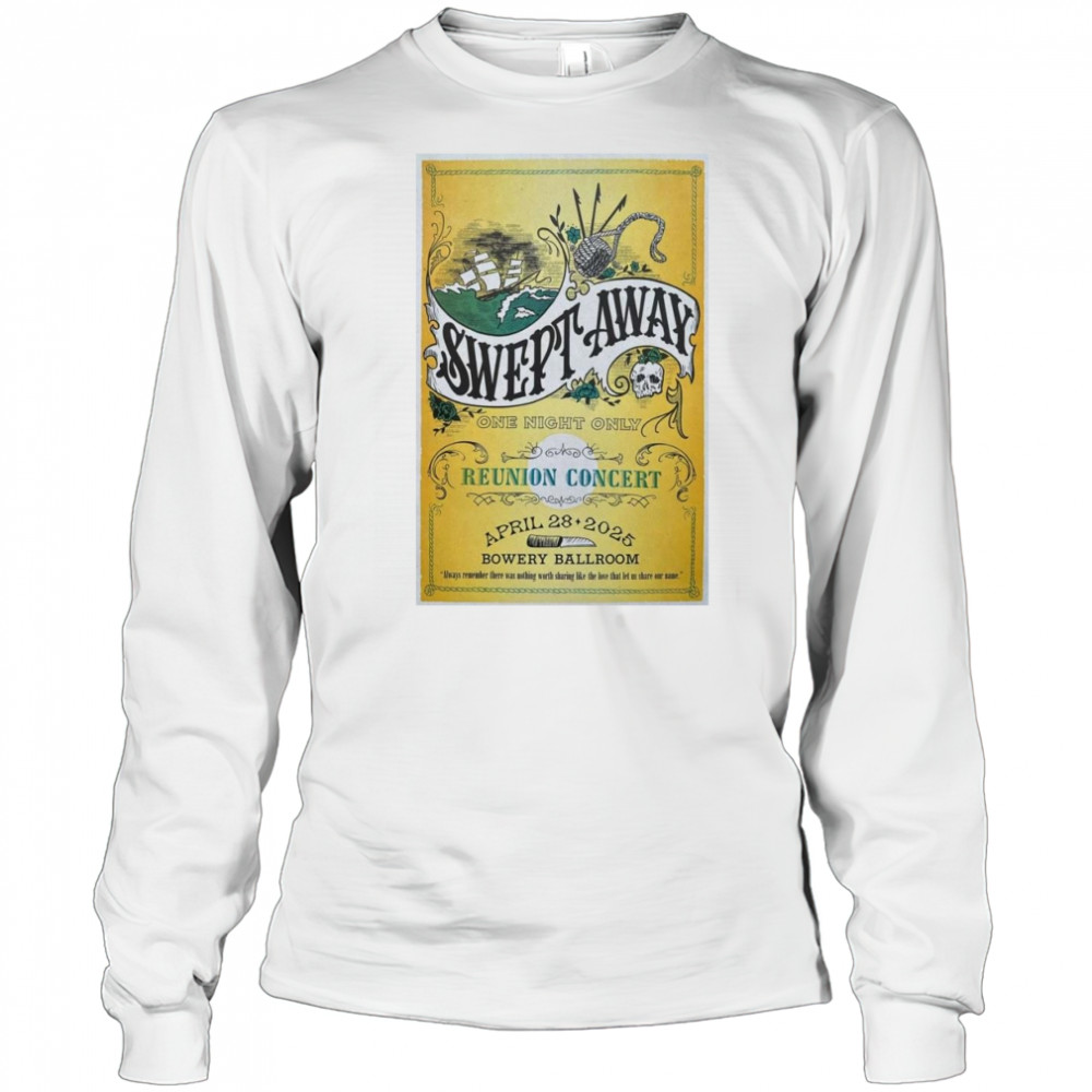 Swept Away Apr 28 2025 New York, NY Bowery Ballroom Event Shirt Long Sleeved