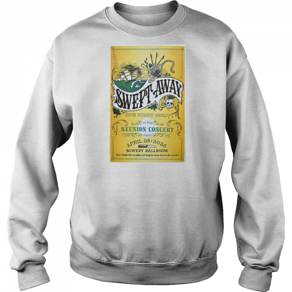 Swept Away Apr 28 2025 New York, NY Bowery Ballroom Event Shirt Hoodie