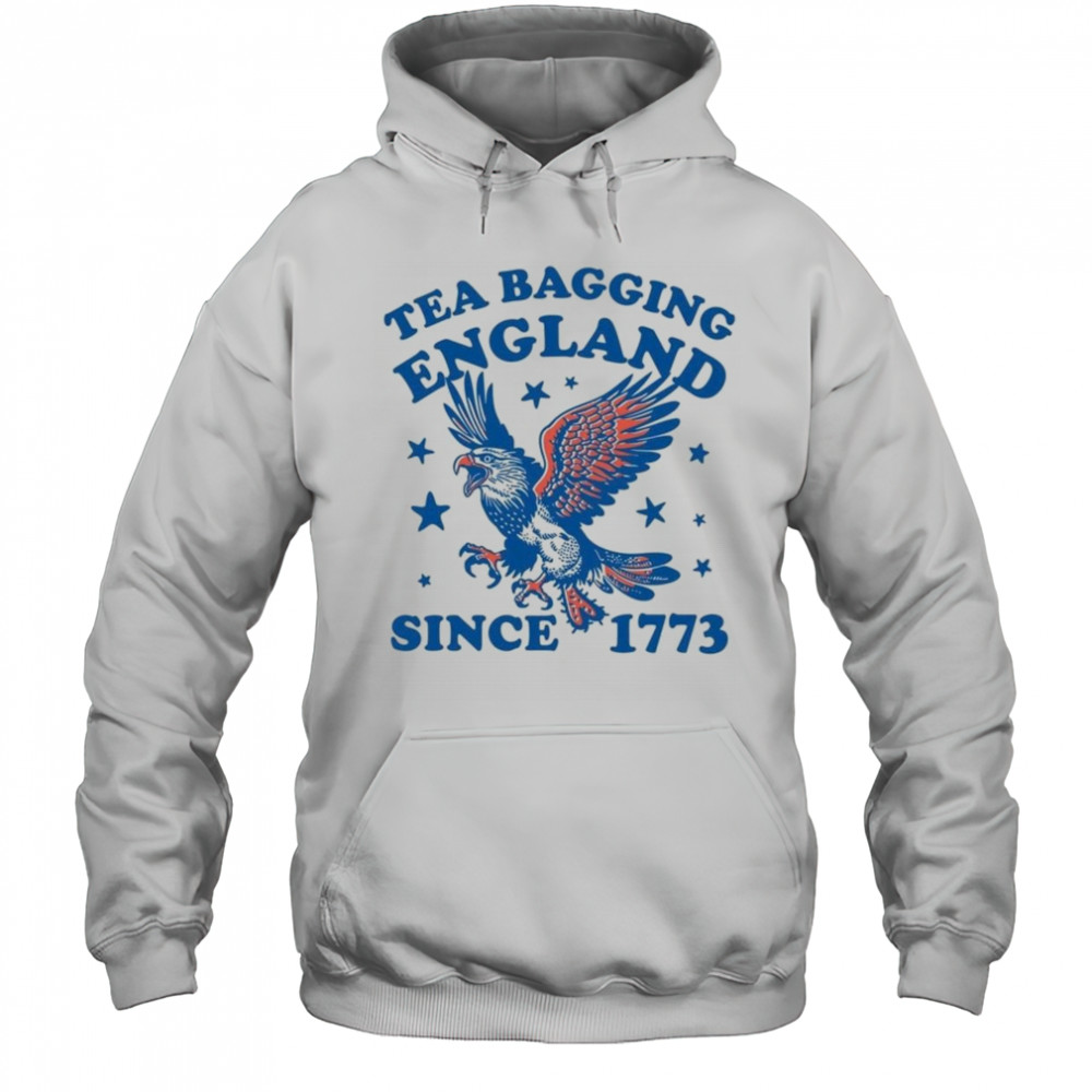 Tea Bagging England Since 1773 Shirt Hoodie