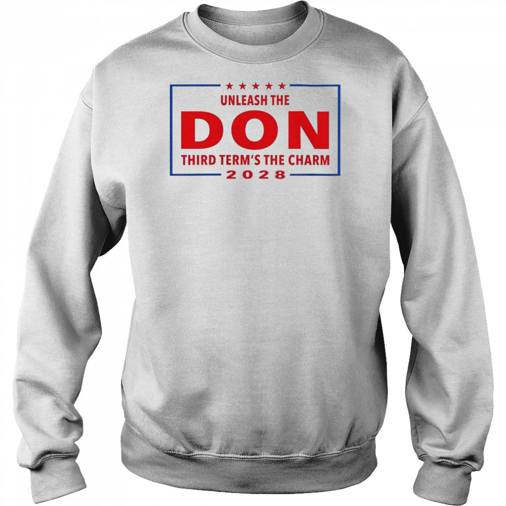 Unleash the Don Third Term’s the Charm 2028 Shirt Hoodie