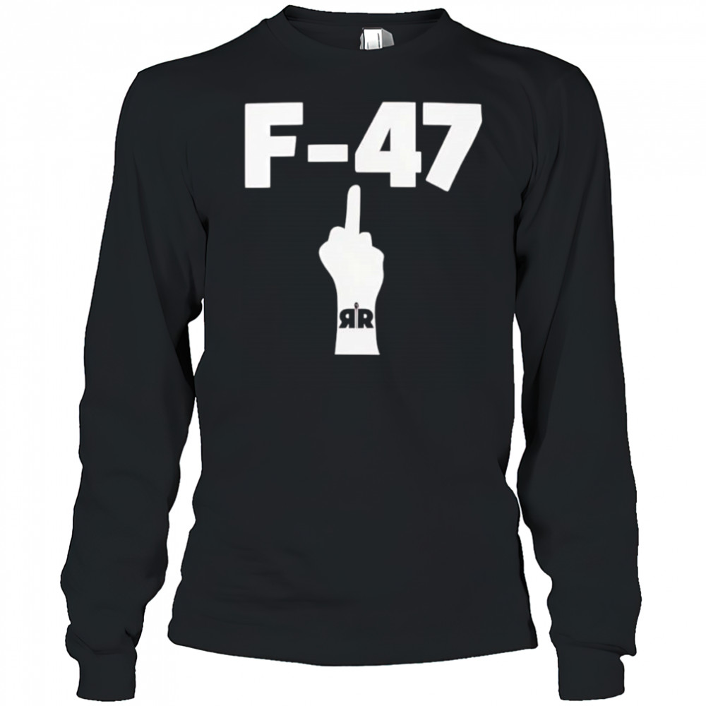 F-47 middle finger shirt Long Sleeved