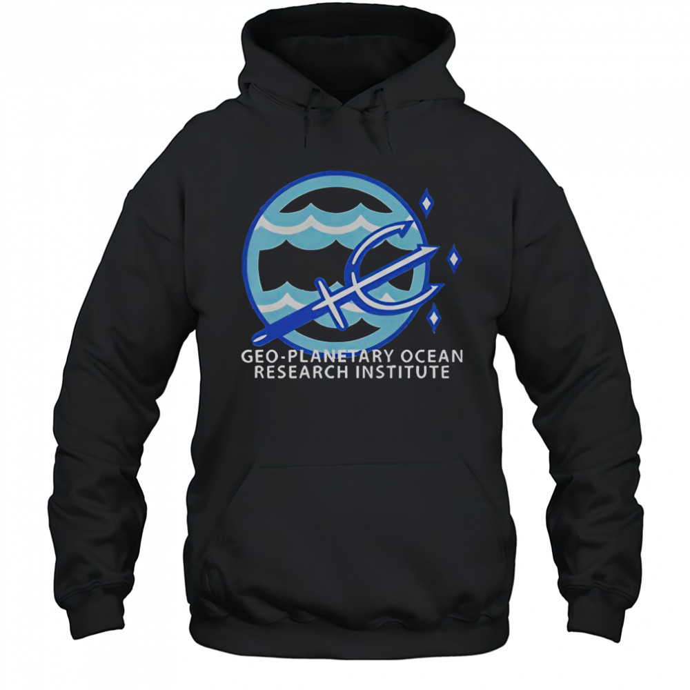 Geo-Planetary Ocean Research Institute T-Shirt Hoodie