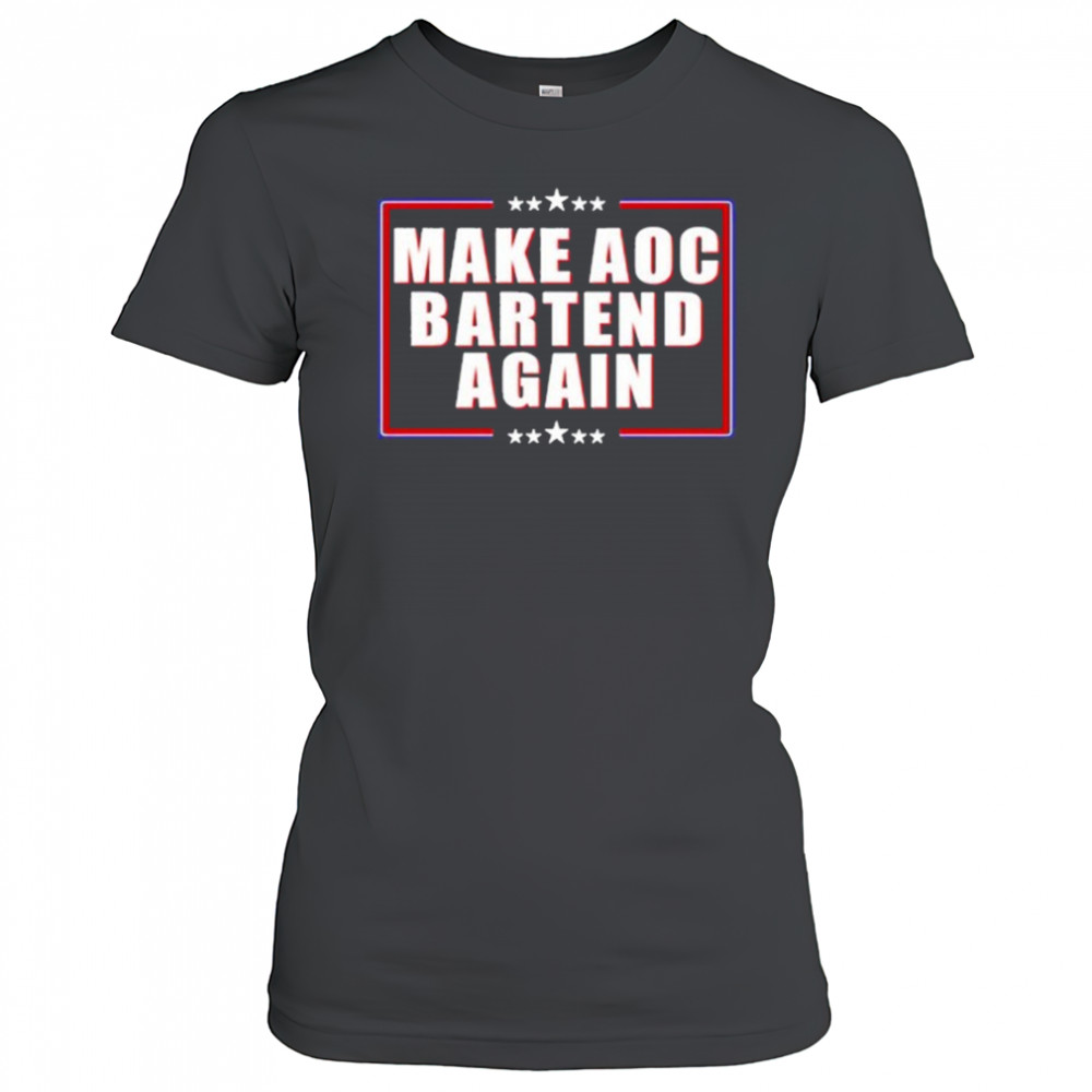 Make Aoc Bartend Again T-shirt Women's T-shirt