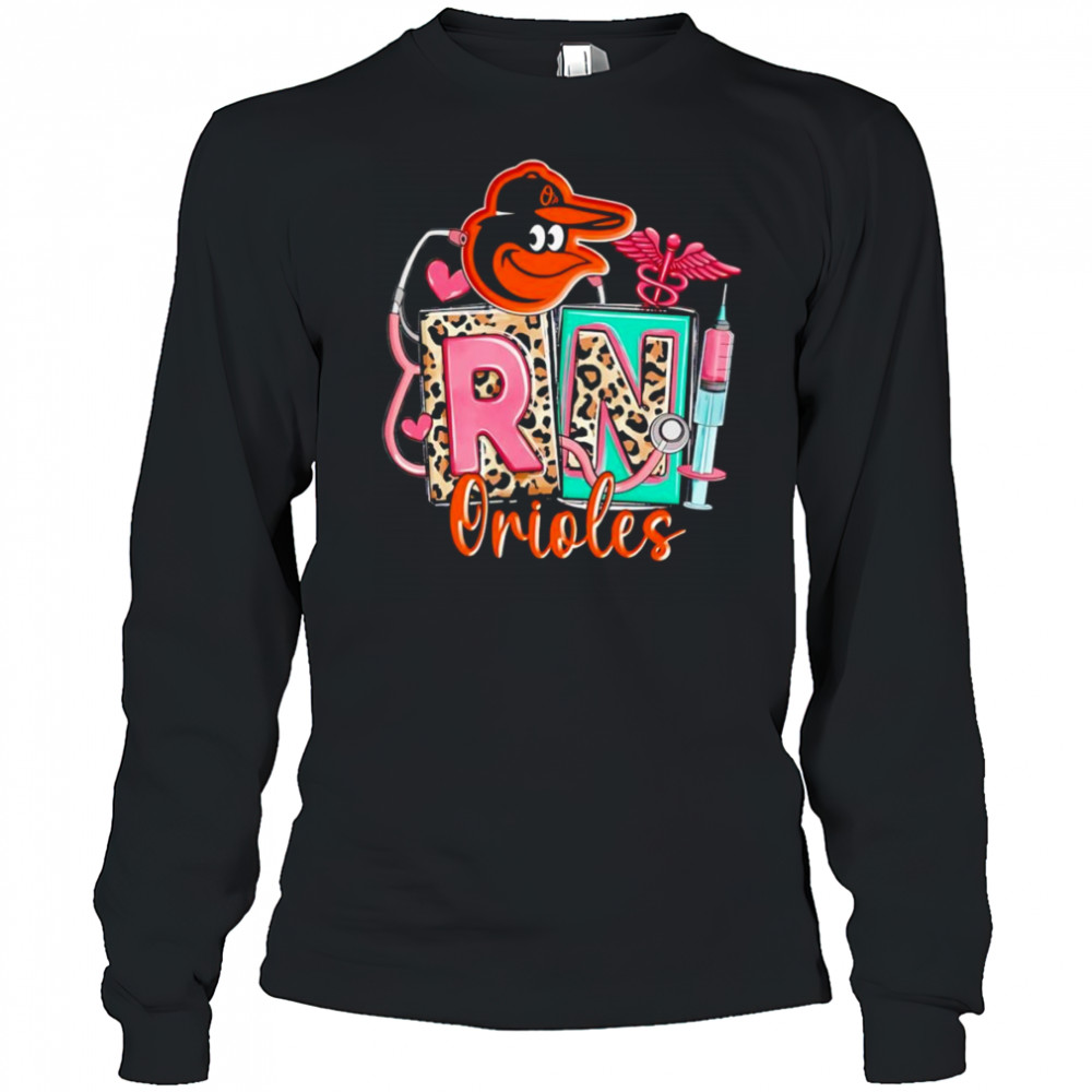 Nurse RN Baltimore Orioles shirt Long Sleeved