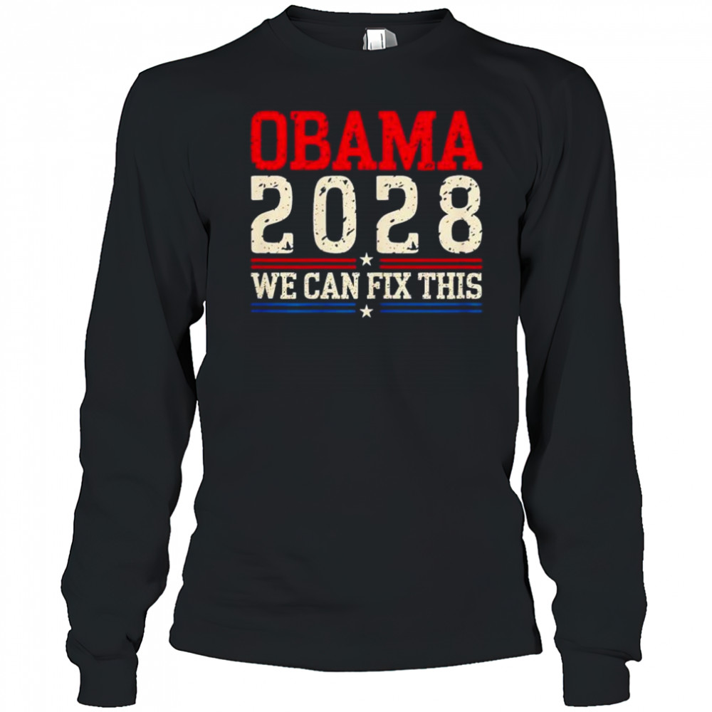 Obama 2029 we can fix this shirt Long Sleeved