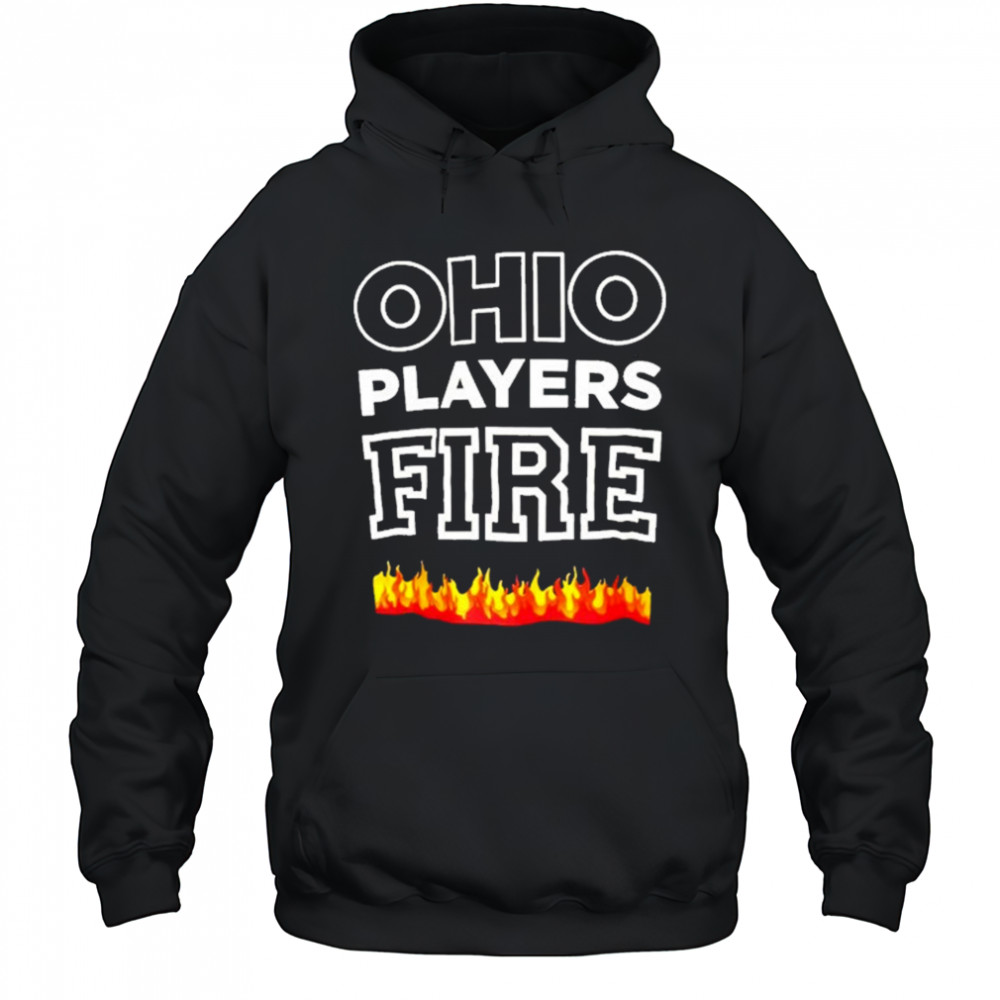 Ohio Players Fire Flames T-shirt Hoodie