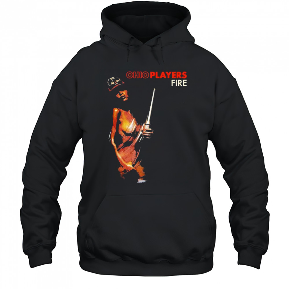 Ohio Players Fire T-shirt Hoodie