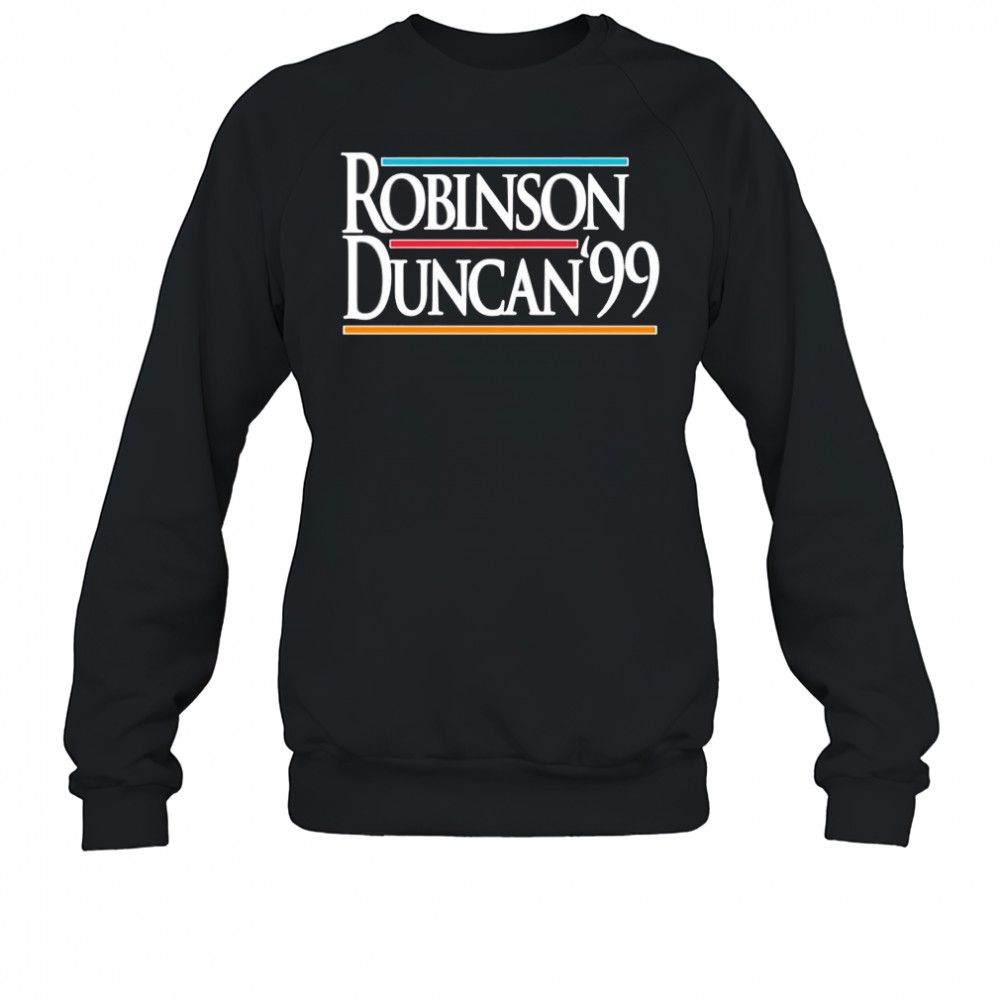 Robinson Duncan 99 shirt Sweatshirt