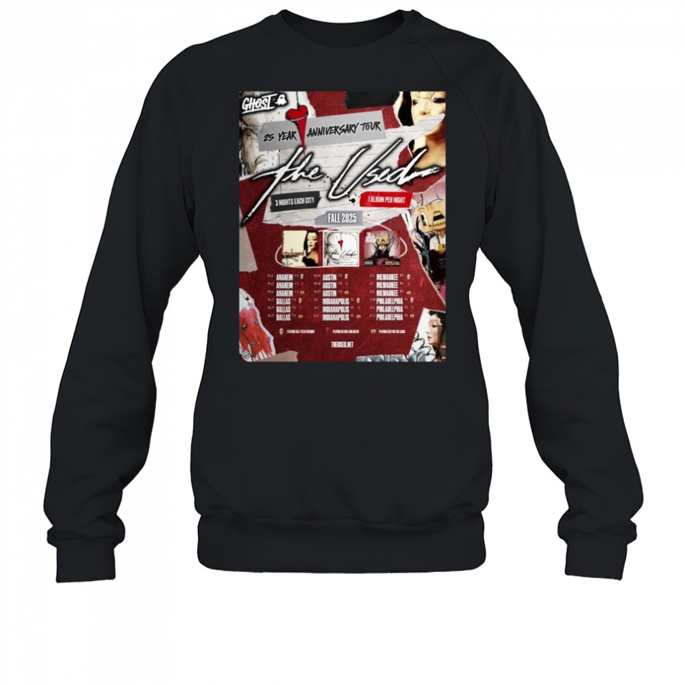The Used 25th Anniversary Tour Fall 2025 Schedule Tour Shirt Sweatshirt