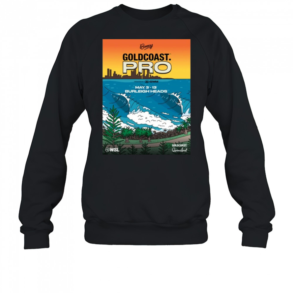 2025 Bonsoy Gold Coast Pro May 3-13 Burleigh Heads Shirt Sweatshirt