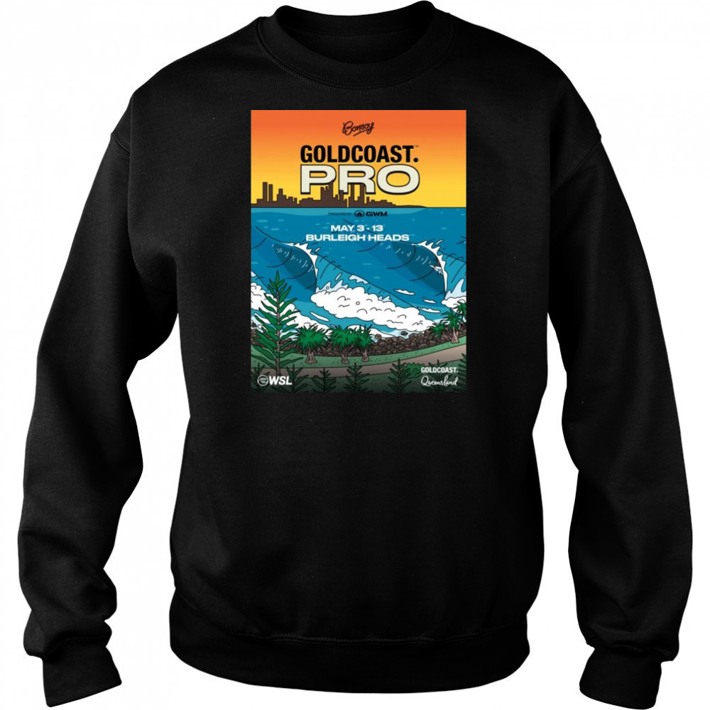 2025 Bonsoy Gold Coast Pro May 3-13 Burleigh Heads Shirt Hoodie