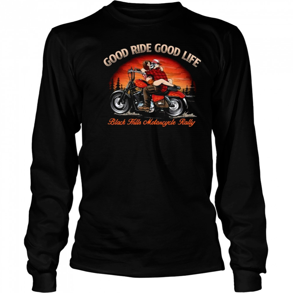 2025 Sturgis Rally Good Life Good Ride Shirt Long Sleeved