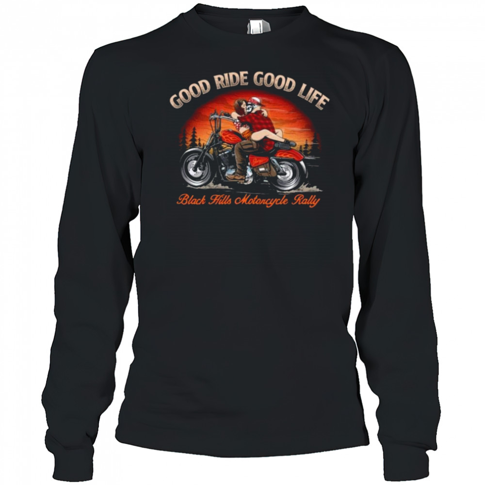 2025 Sturgis Rally Good Life Good Ride Shirt Long Sleeved