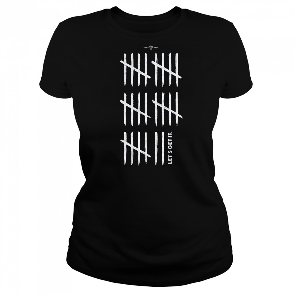 28 Let’s Get It T-Shirt Women's T-shirt