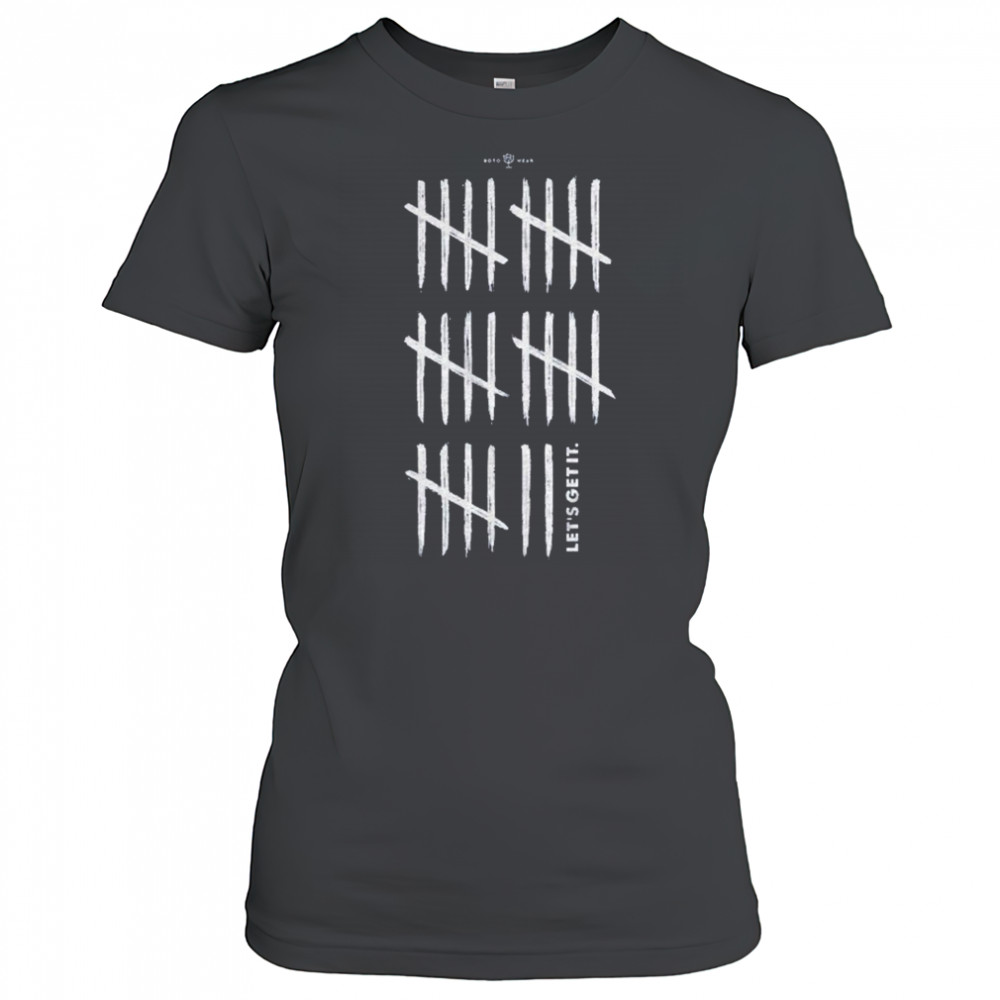 28 Let’s Get It T-Shirt Women's T-shirt