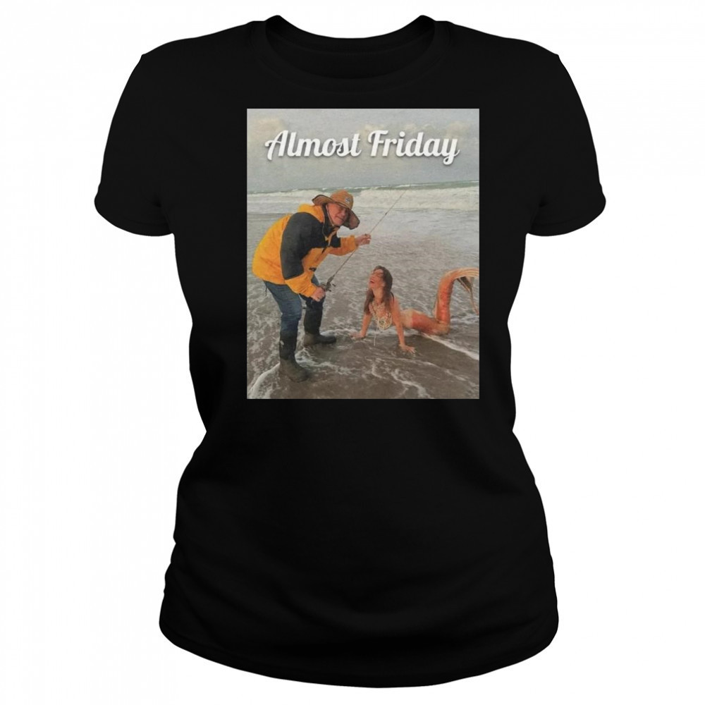 Almost Friday Belichick Fishing Shirt Women's T-shirt