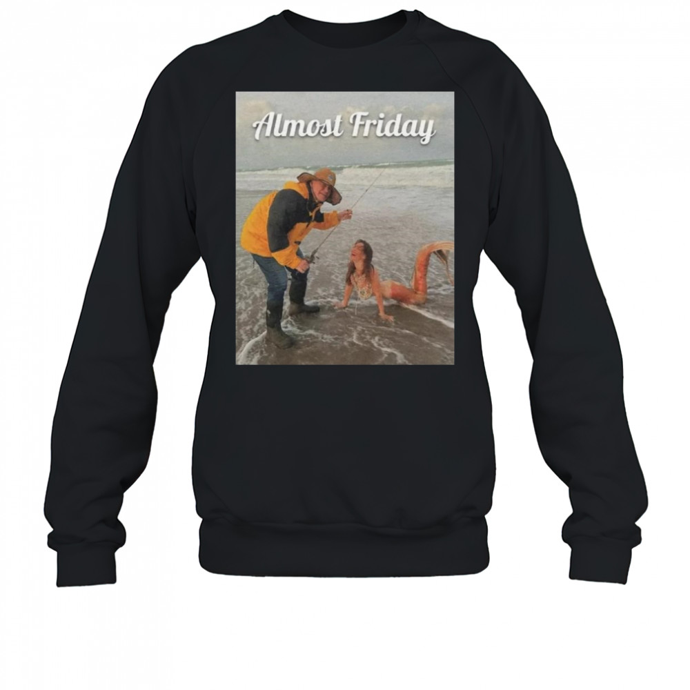 Almost Friday Belichick Fishing Shirt Sweatshirt