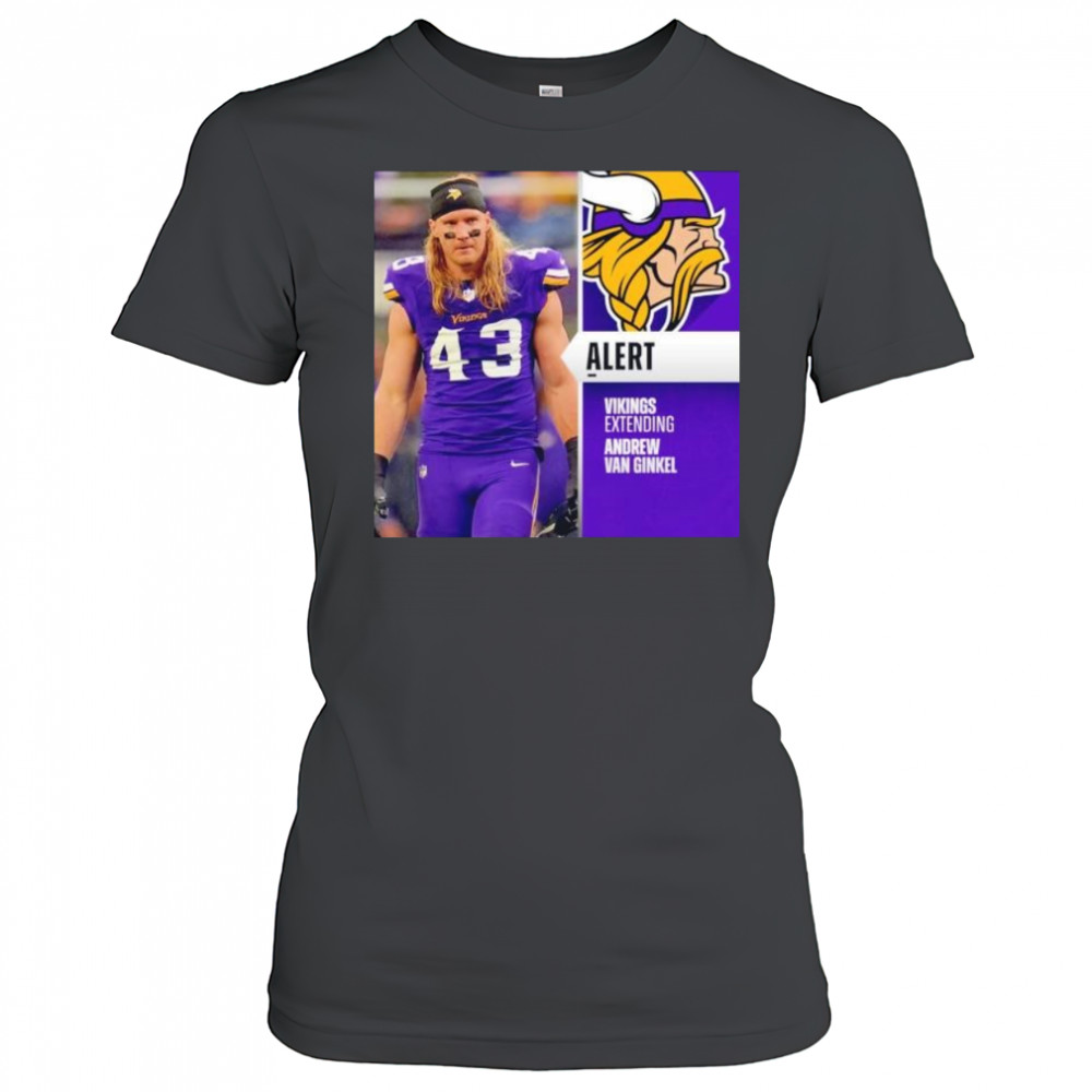 Andrew Van Ginkel alert Vikings extending Minnesota Vikings shirt Women's T-shirt