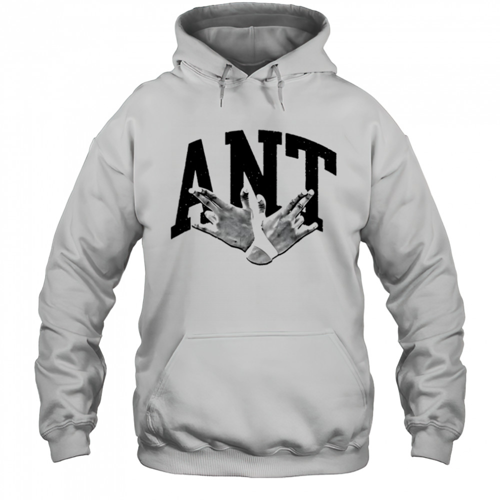 Ant Cele shirt Hoodie