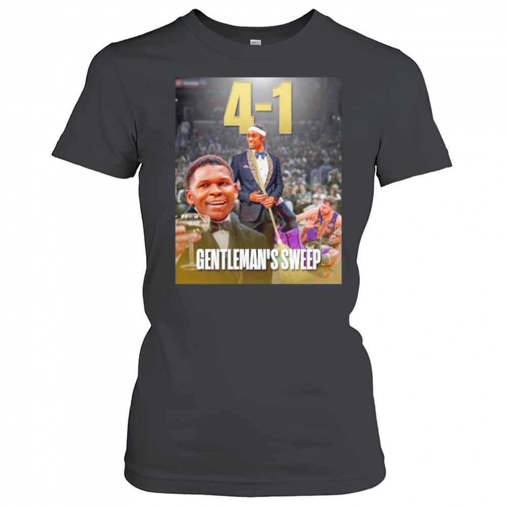 Anthony Edwards Rudy Gobert gentleman’s sweep LeBron James Luka Doncic win 4 1 Lakers shirt Women's T-shirt