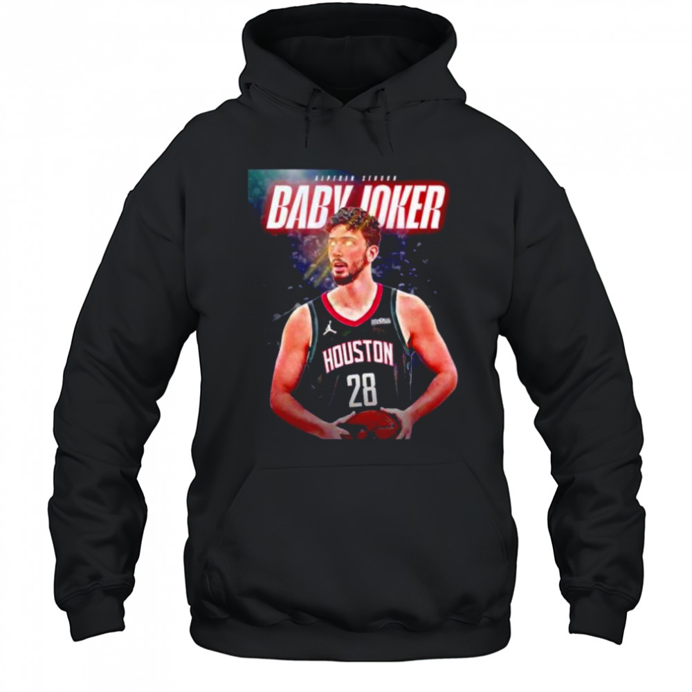 Baby joker Alperen Sengun Houston Rockets shirt Hoodie