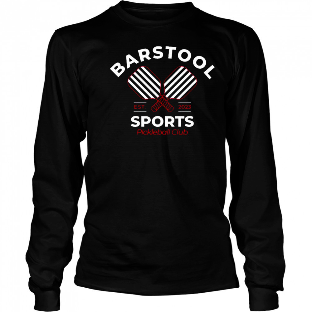 Barstool Sports Pickleball Club Pocket Est. 2025 t-shirt Long Sleeved
