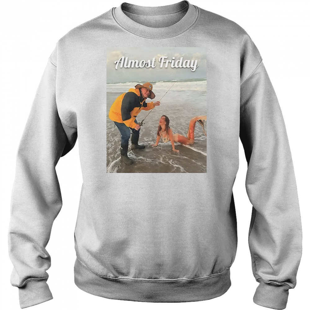 Belichick Fishing Almost Friday shirt Hoodie