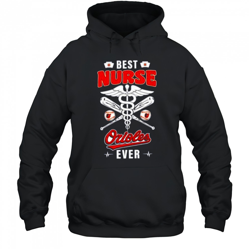 Best nurse Baltimore Orioles ever nurse logo shirt Hoodie